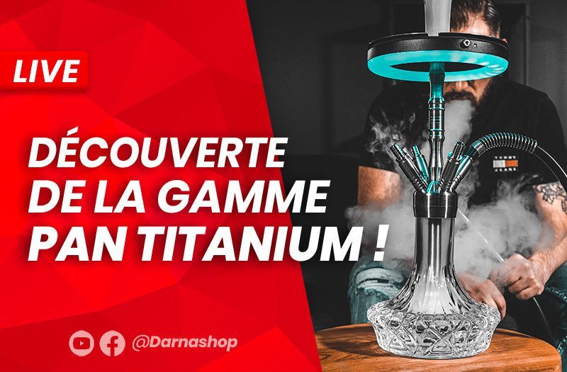 Découvrez la gamme de chichas PAN TITANIUM, des narguilés en alliage titane